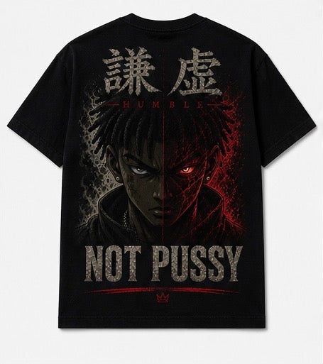 HUMBLE / NOT PUSSY — Split Face Tee